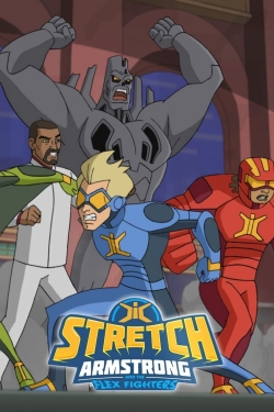 Stretch Armstrong & the Flex Fighters full