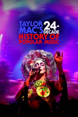 Taylor Mac's 24-Decade History of Popular Music full