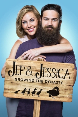 Jep & Jessica: Growing the Dynasty full