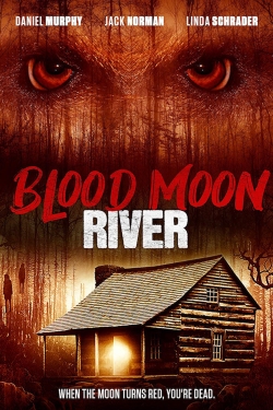 Blood Moon River full