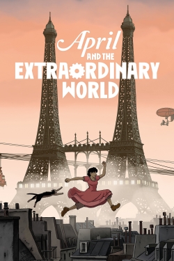 April and the Extraordinary World full