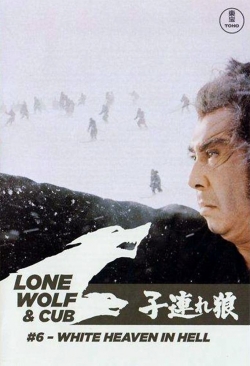 Lone Wolf and Cub: White Heaven in Hell full