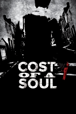 Cost Of A Soul full