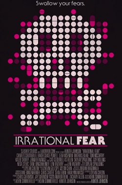 Irrational Fear full