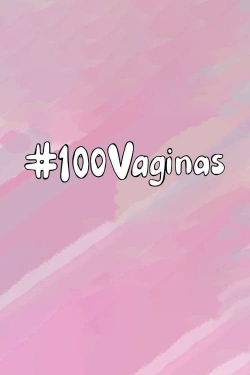 100 Vaginas full