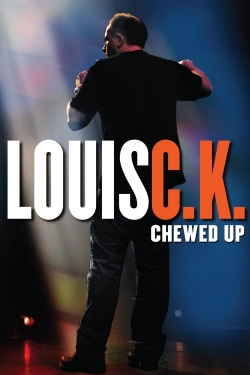 Louis C.K.: Chewed Up full