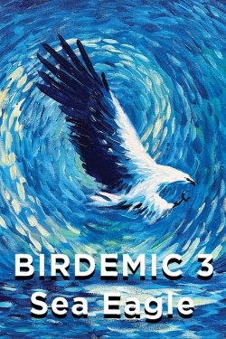 Birdemic 3: Sea Eagle full