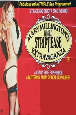 Mary Millington's World Striptease Extravaganza full