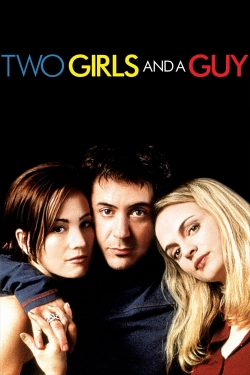 Two Girls and a Guy full