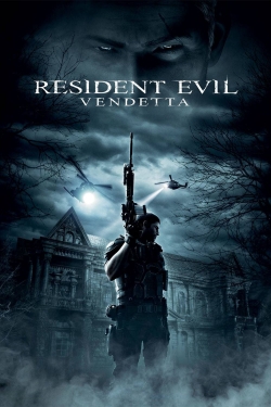 Resident Evil: Vendetta full