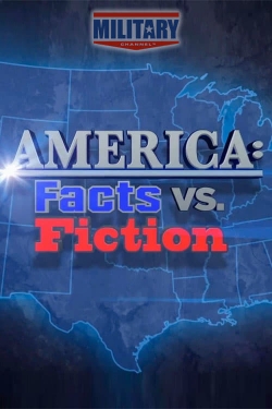 America: Facts vs. Fiction full