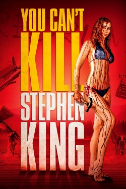 You Can't Kill Stephen King full