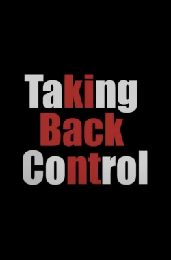 Taking Back Control full