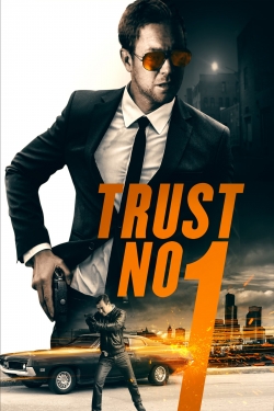 Trust No 1 full