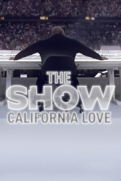 THE SHOW: California Love full
