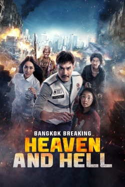 Bangkok Breaking: Heaven and Hell full