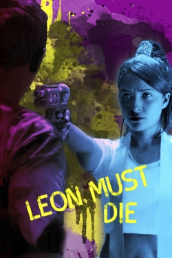 Leon Must Die full