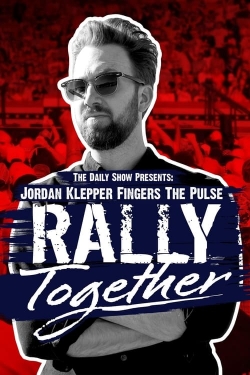 Jordan Klepper Fingers the Pulse: Rally Together full