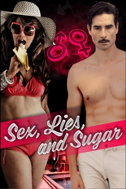 Sex, Lies, and Sugar full