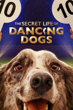 The Secret Life of Dancing Dogs full