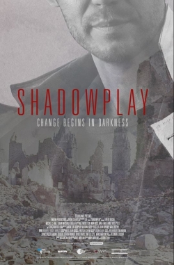 Shadowplay full