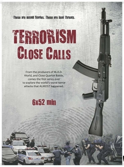 Terrorism Close Calls full