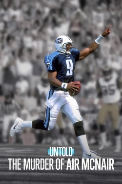 Untold: The Murder of Air McNair full