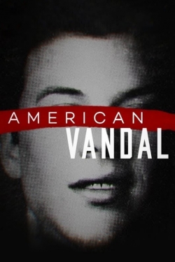 American Vandal full