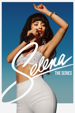 Selena: The Series full