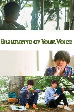 Silhouette of Your Voice full