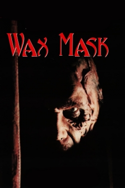 The Wax Mask full