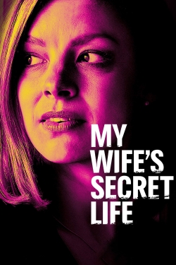 My Wife's Secret Life full