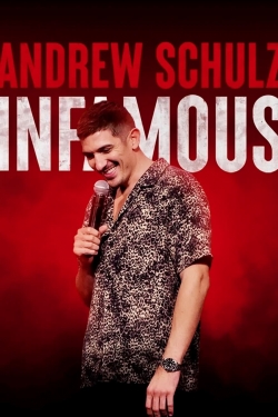 Andrew Schulz: Infamous full