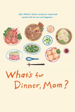 What's for Dinner, Mom? full