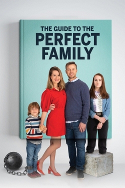 The Guide to the Perfect Family full