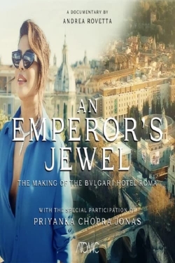 An emperor's jewel - The making of the Bulgari Hotel Roma full