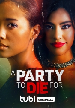 A Party To Die For full