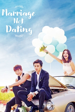 Marriage, Not Dating full