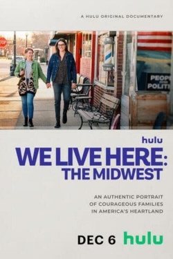 We Live Here: The Midwest full