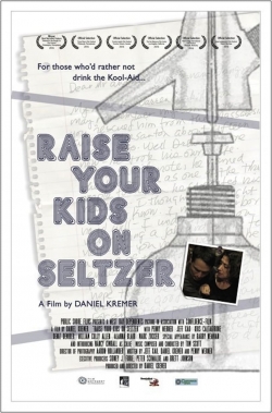 Raise Your Kids on Seltzer full