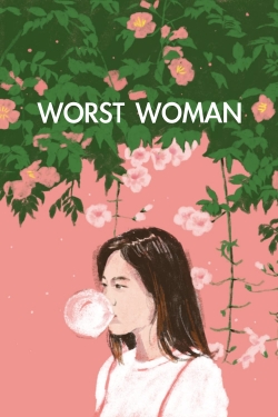 Worst Woman full