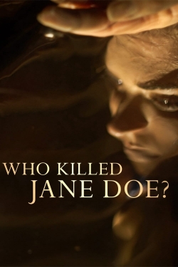 Who Killed Jane Doe? full