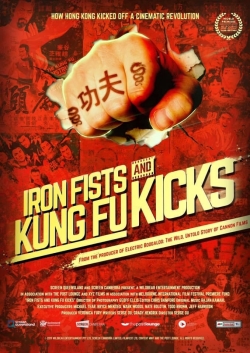 Iron Fists and Kung Fu Kicks full