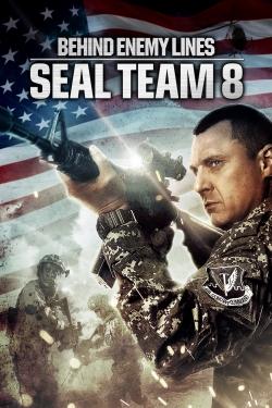 Seal Team Eight: Behind Enemy Lines full