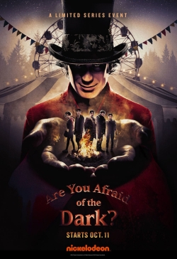 Are You Afraid of the Dark? full