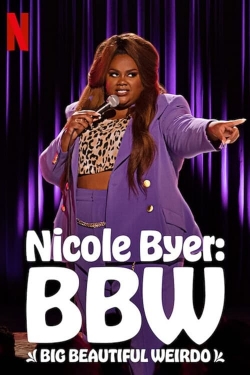 Nicole Byer: BBW (Big Beautiful Weirdo) full