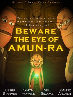 Beware the Eye of Amun-Ra full