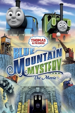 Thomas & Friends: Blue Mountain Mystery - The Movie full