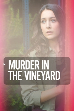 Murder in the Vineyard full