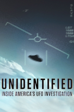 Unidentified: Inside America's UFO Investigation full